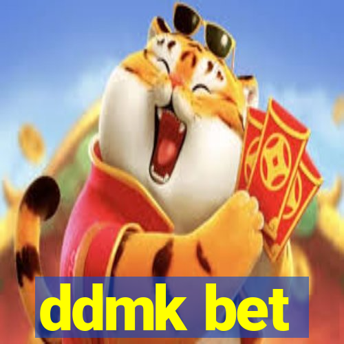 ddmk bet